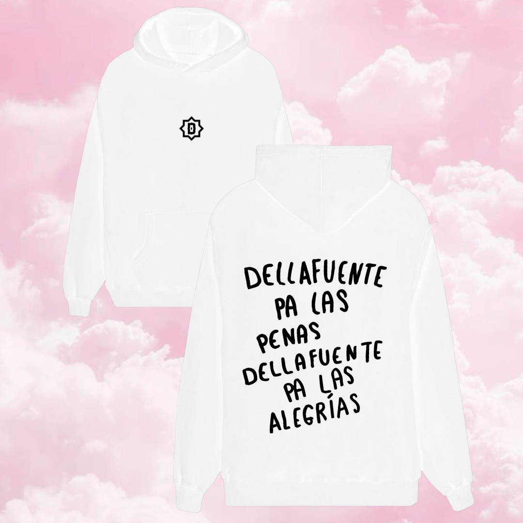 Sudadera Dellafuente - Dellafuente pa las penas, Dellafuente pa las alegrías